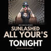 All Your's Tonight - Sunlashed&Laurence Harrison