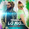 Tengo Lo Mio[feat. El Yman] (Remix) - La Salsa&EL YMAN