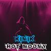 HOT MOMMY - KIMIK