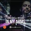 In My Arms (Radio Edit) - Carlo Esse&Bellitto