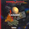 Loaded (Radio Edit|Explicit) - Viper Gang