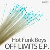 Off Limits - Hot Funk Boys