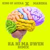 Ha Ni Ma Dwen(feat. MABIINA) (Remix|Explicit) - King of Accra&MABIINA