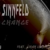 Change (Endless Change Edit) - Sinnfeld