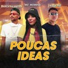 Poucas Ideas(feat. Mc Morena)(Brega Funk) (Explicit) - Barca Na Batida&Frank MD