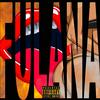 Fulana (Explicit) - Kevin G