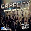 Capacity (feat. Truth & H.M.B.) - B.Ware