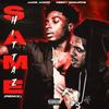 Same Hittaz (Remix|Explicit) - Deezy Mcduffie&Juice Juwop