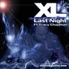 Last Night (Original) - XL&Tracy Chapman