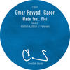 Made (Madloch & Ubbah Remix) - Omar Fayyad&Gaser&Flei&Madloch&Ubbah