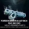 Hello (Dilemn Remix) - Porter Robinson&Lazy Rich&Sue Cho
