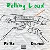 Rolling Loud(feat. Deemo) (Explicit) - P Bills&Deemo