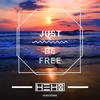 Just Be Free - Djs4Djs