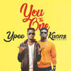 You the One - Ypee&Kuami Eugene