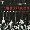 Vigilante Justice - The Vigilantes