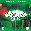 Proper Sensi - Jr Kenna&Mr. Patze&DJ Jeren