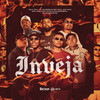 Inveja (Explicit) - DJ Guh Mix&DJ DuBom&Mc Mm&MC M10&MC Willian&MC Phe Cachorrera&Di Magrinho