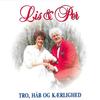 Så Længe Røde Roser Gror - Lis&PeR