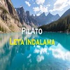 Leta Indalama - Pilato