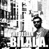 The Feelin (Original Mix) - Bilal A