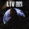 Anda Sola - LIV