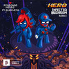 Hero (Infected Mushroom Remix) - Pegboard Nerds&Elizaveta&Infected Mushroom