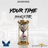 Your Time(feat. Shaqstar) (Explicit) - Air Recordz&Shaqstar