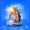 Blue (Explicit) - Lil Grifo&Chunks