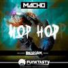 Hop Hop - Macho
