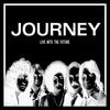 In the Morning Day (Live) - Journey