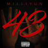 43 (Explicit) - Milliyun