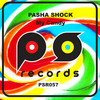 My Candy (Original Mix) - DJ Pasha Shock