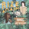 Rize Again - Barzo&Gary Nesta Pine