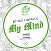 My Mind (Trevor Gordon Remix) - Brock Edwards&Trevor Gordon