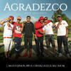 Agradezco - Arte Elegante&Carlitos Junior&pipe el certero&Rdo&El BAI&Cris Mj