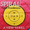 A View To Kill - Spiral