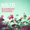 Rainbow Runner (Original Mix) - Kiilto