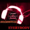 Everybody (Original Mix) - Strongwood