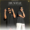 HUSTLE - Gujjar&Addy Nagar&Brown Beats