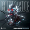 Blind Side (feat. Patrik Jean) - Sevenn&Ilkay Sencan&Patrik Jean