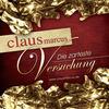 Die zarteste Versuchung (Radio Mix) - Claus Marcus