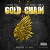 Gold Chain(feat. Richie Cunning) (Explicit) - Prozack Turner&Richie Cunning