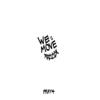 WE MOVE (Prod. DILLYGOTITBUMPIN) - 프레이포 (PRAY4)
