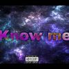 Know me (Explicit) - Gloryboi&Slim!&Chislin Shorter