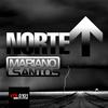 Norte (Original Mix) - Mariano Santos