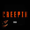 Creepin (Check Da Sco) (Explicit) - Nero Finesse