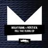 Fill The Floor (Original Mix) - NightFunk&Vertier