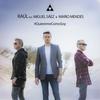 Quiéreme Como Soy - Raúl&miguel saez&Mario Mendes