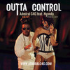 Outta Control - Admiral C4C&Nyanda