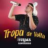 Tropa de Volta - Turma do Cangaceiro